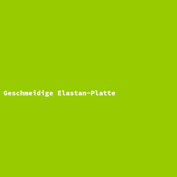 Smooth Elastane Plate