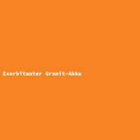 Exorbitanter Granit-Akku