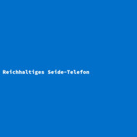 Reichhaltiges Seide-Telefon